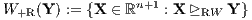 W+R (Y ) := {X ∈ ℝn+1 : X ⊵RW Y }