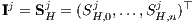 j  j   j    j ⊤ I = SH = (SH,0,...,SH,n) 