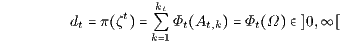    t  kt dt π ζ   Q Φt At,k  Φt Ω >  0,      k 1 