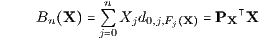 n Bn X Q Xjd0,j,Fj X PX X j 0